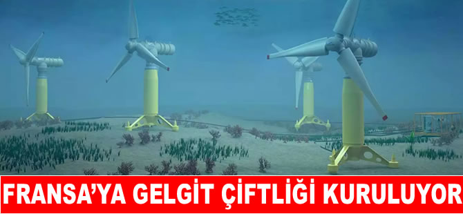 Dünyanın en güçlü gelgit türbinleri Fransa’da enerji üretecek