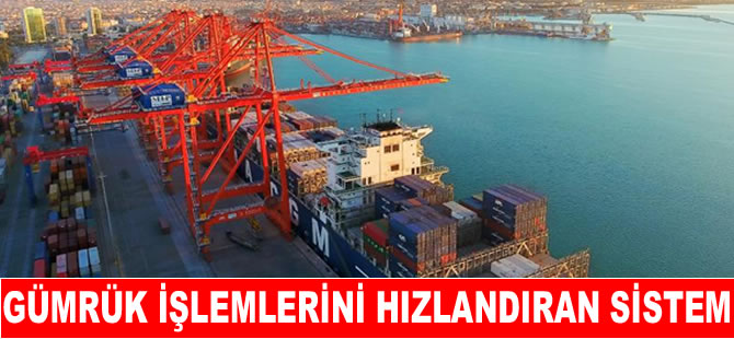 "Liman Kapı Otomasyonu Sistemi" ile işlemler hızlandı