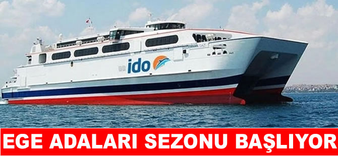 İDO Ege Adaları sezonu başlıyor