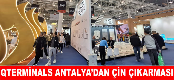 QTerminals Antalya, 25. Xiamen Stone Fuarı’nda