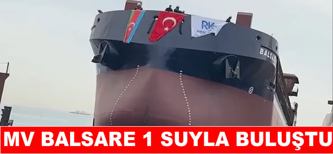 Gisan Tersanesi, Balsare 1’i denizle buluşturdu