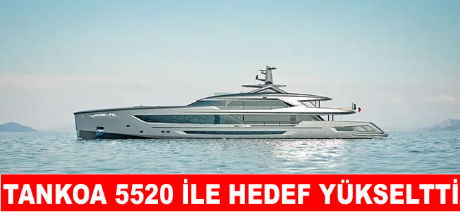 Tankoa S520 ile hedef yükseltti