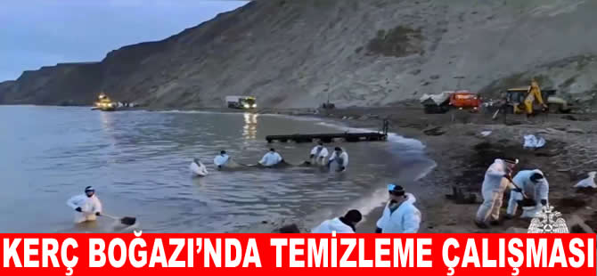 Petrole bulanan Kerç Boğazı'nda temizleme çalışması sürüyor