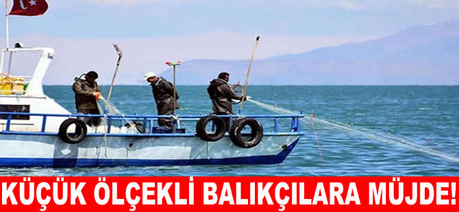 Balıkçıları destekleme başvuruları için süre uzatıldı