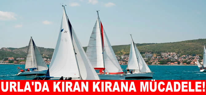 Urla'da yelkenler fora! Kıran kırana yarış heyecanı