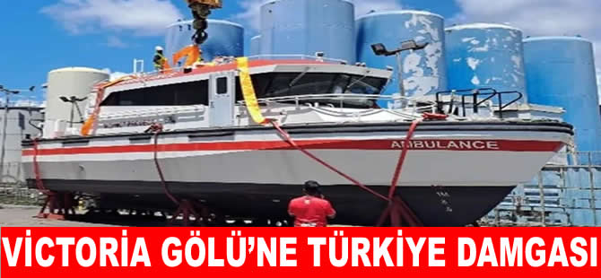Victoria Gölü’nün güvenliği Türk teknelerine emanet