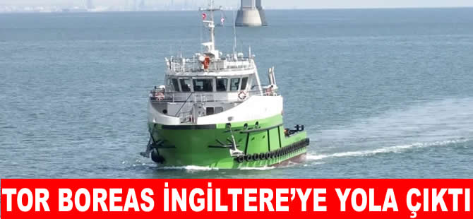 TOR BOREAS İngiltere yolcusu