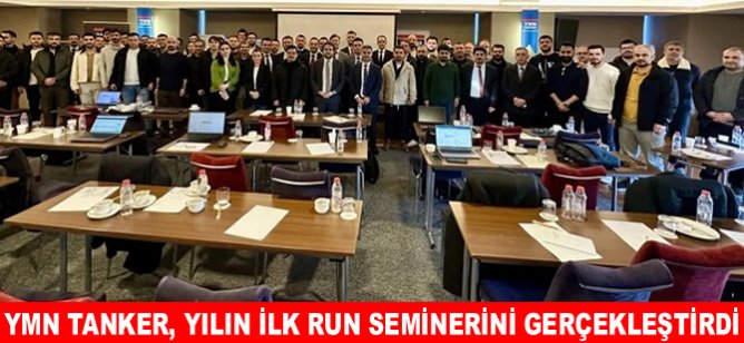 YMN Tanker, yılın ilk Run Seminerini gerçekleştirdi