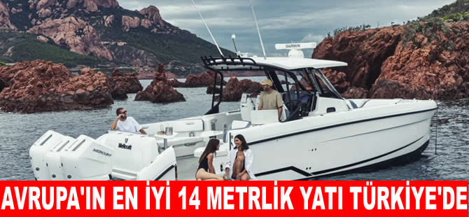 Avrupa’nın en iyi 14 metrelik yatı 38 T-Top Türkiye’de