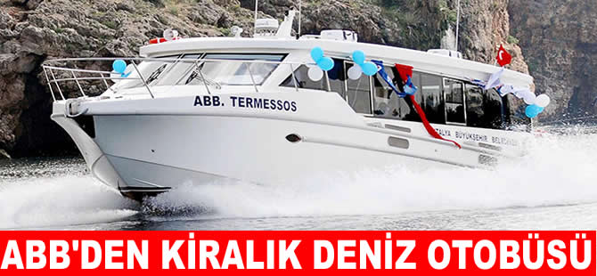 ABB satamadığı deniz otobüsünü kiraya verecek