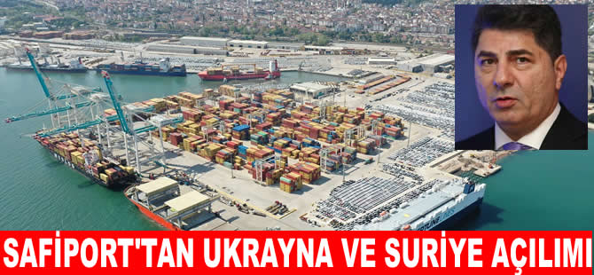 Safi Holding  Ukrayna ve Suriye'ye açılmak istiyor