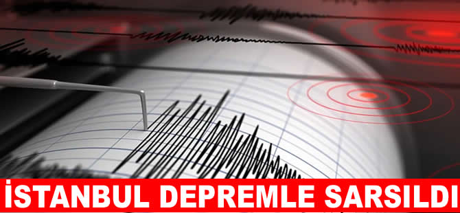 İstanbul'da 6,2 büyüklüğünde deprem