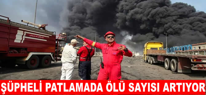 İran'da şüpheli liman patlamasında can kaybı artıyor