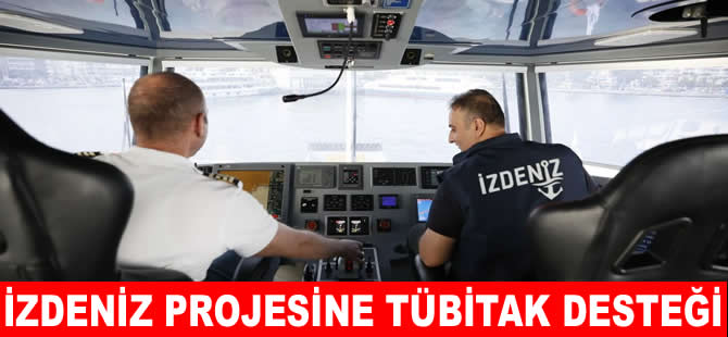 İZDENİZ'in projesine TÜBİTAK desteği
