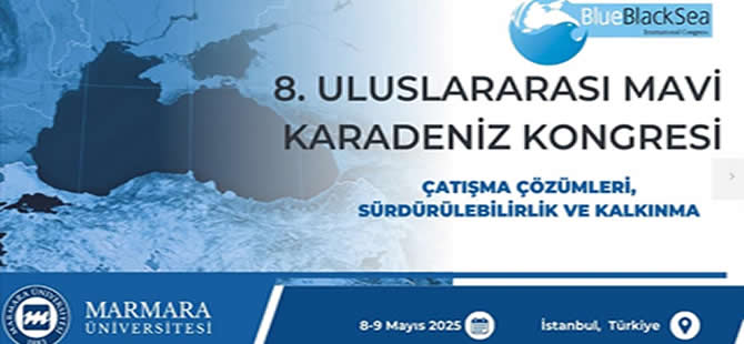 Uluslararası Mavi Karadeniz Kongresi 8. kez kapılarını açacak