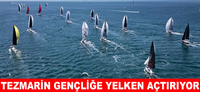 Tezmarin  gençliğe yelken açtıracak