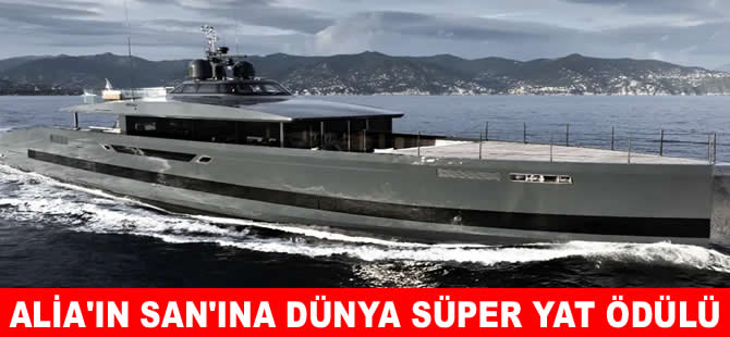 Alia Yachts’ın SAN’ı Dünya Süper Yat Ödülü’nü kazandı