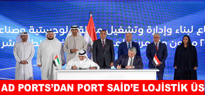 AD Ports Group’tan  Port Said'de lojistik üs