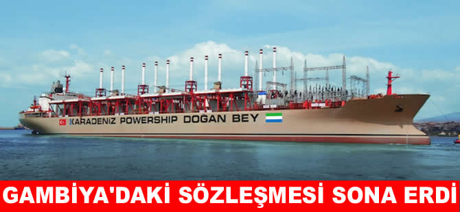 Karpowership Gambiya’dan ayrılıyor! Sözleşmesi sona erdi