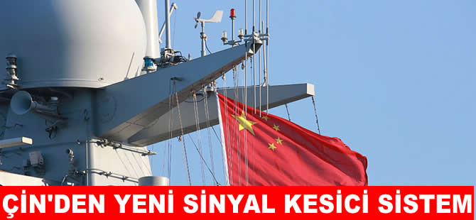 Çin'den düşman gemilere karşı hamle