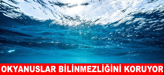 Okyanusların sadece binde biri  keşfedilebildi