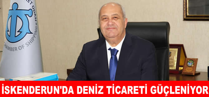 Kemal Kutlu: İskenderun deniz ticaretinde ivmesini sürdürüyor