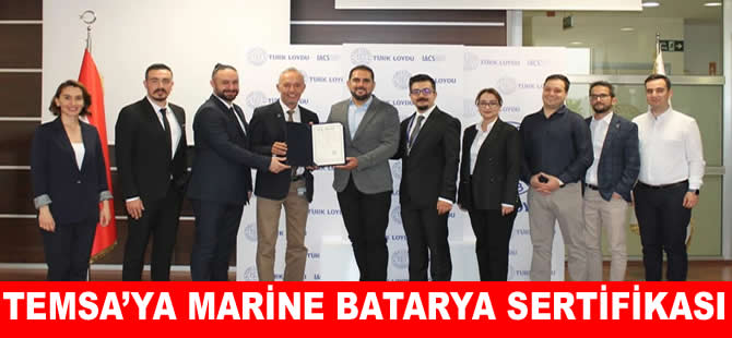 TEMSA Marine Batarya Sertifikası’nı alan ilk Türk şirketi oldu