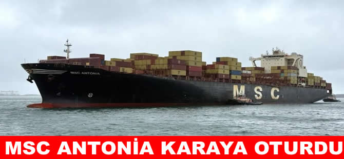 MSC’nin konteyner gemisi Kızıldeniz’de karaya oturdu