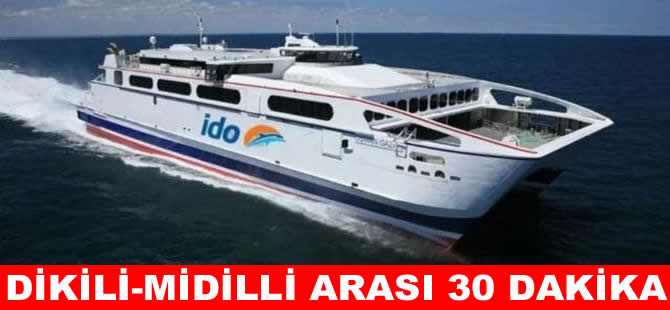 İDO  Dikili-Midilli seferlerini yarın başlatıyor