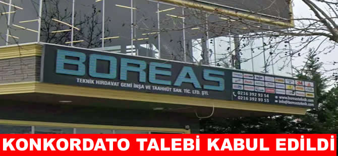 Boreas’ın konkordato talebi kabul edildi