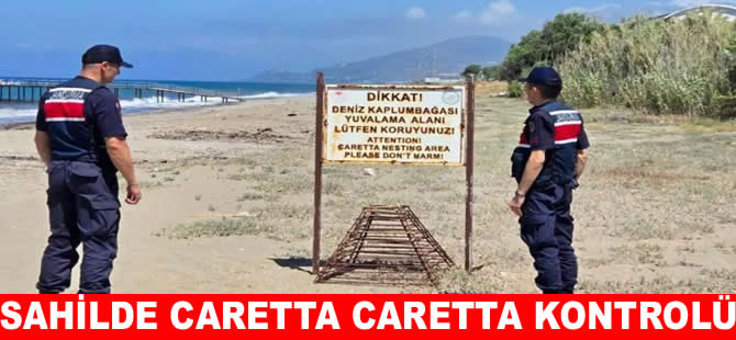 Jandarma ekiplerinden caretta caretta yuvası denetimi