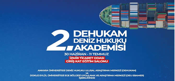 DEHUKAM Deniz Hukuku Akademisi başlıyor