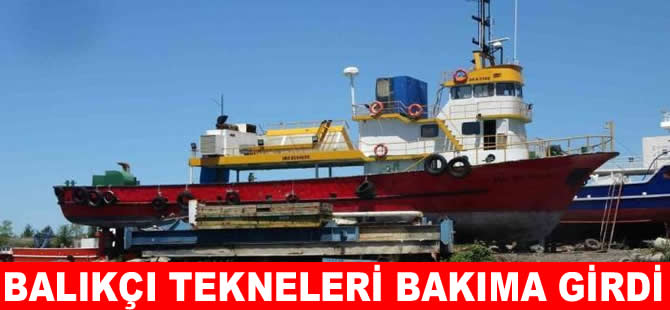 Balıkçı teknelerinin bakım ve onarım sezonu başladı