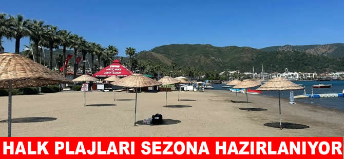 Marmaris'te ücretsiz halk plajları sezona hazırlanıyor