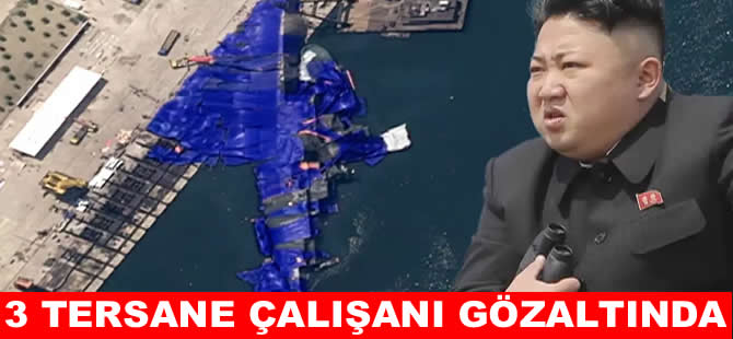 Kim 3 tersane işçisini gözaltına aldırdı!