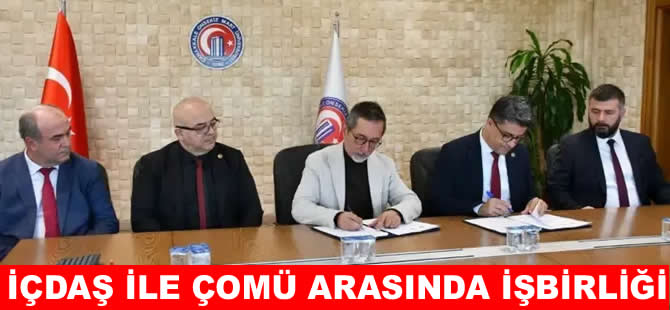 ÇOMÜ ile İÇDAŞ arasında teorik bilgileri sahada uygulama fırsatı
