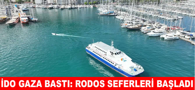 İDO, Ege'de gaza bastı: Fethiye-Rodos seferleri başladı