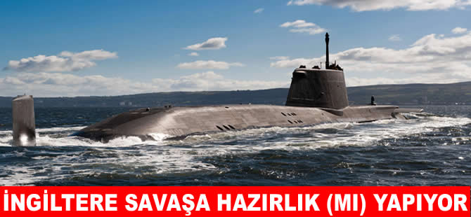 İngiliz donanmasıan 12 nükleer enerjili denizaltı