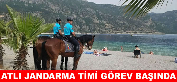 Atlı Jandarma Timi Fethiye’de göreve başladı