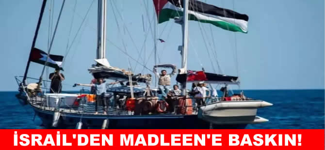 İsrail, Gazze'ye ilerleyen Madleen yelkenlisine müdahale etti