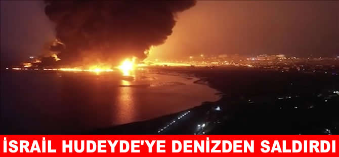 İsrail Yemen'i  bu kez denizden bombaladı