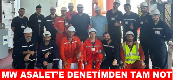 MV Asalet Paris MoU denetiminden tam not aldı