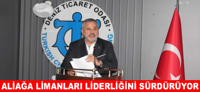 Adem Şimşek: Aliağa limanları liderliğini sürdürüyor