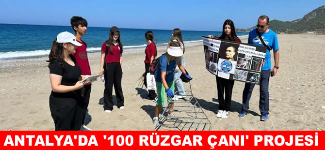 Antalya’da "100 Rüzgar Çanı" projesi başladı