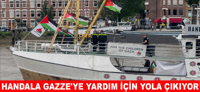 Handala gemisi ile Gazze'ye yardım yola çıkıyor