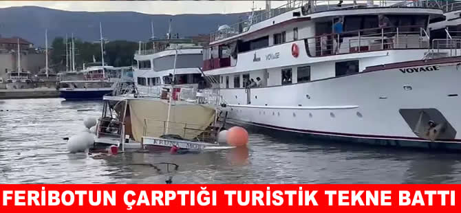 Fırtınada savrulan feribot 2 turist teknesine çarptı