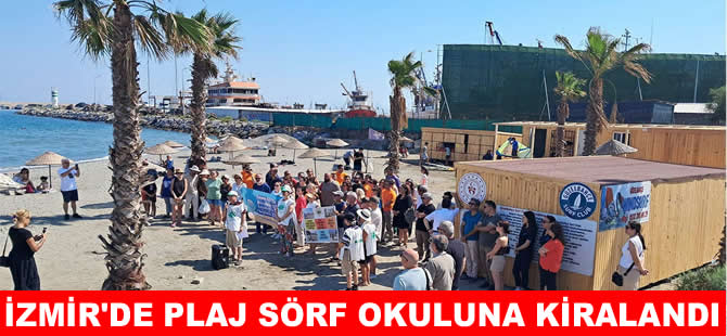 Bakanlık Güzelbahçe’de plajı sörf okuluna kiraladı