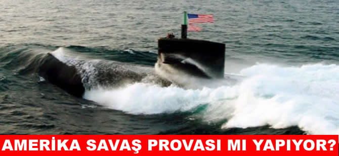 ABD’nin kıyamet uçağı ve nükleer denizaltısı Kuzey Atlantik’te
