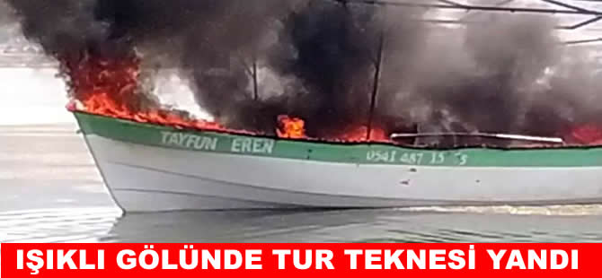 Işıklı Gölünde turistik gezi kabusa dönüştü