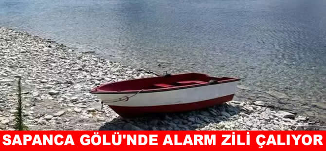 Sapanca’da 2 yılda 60 milyon metreküp su kaybı